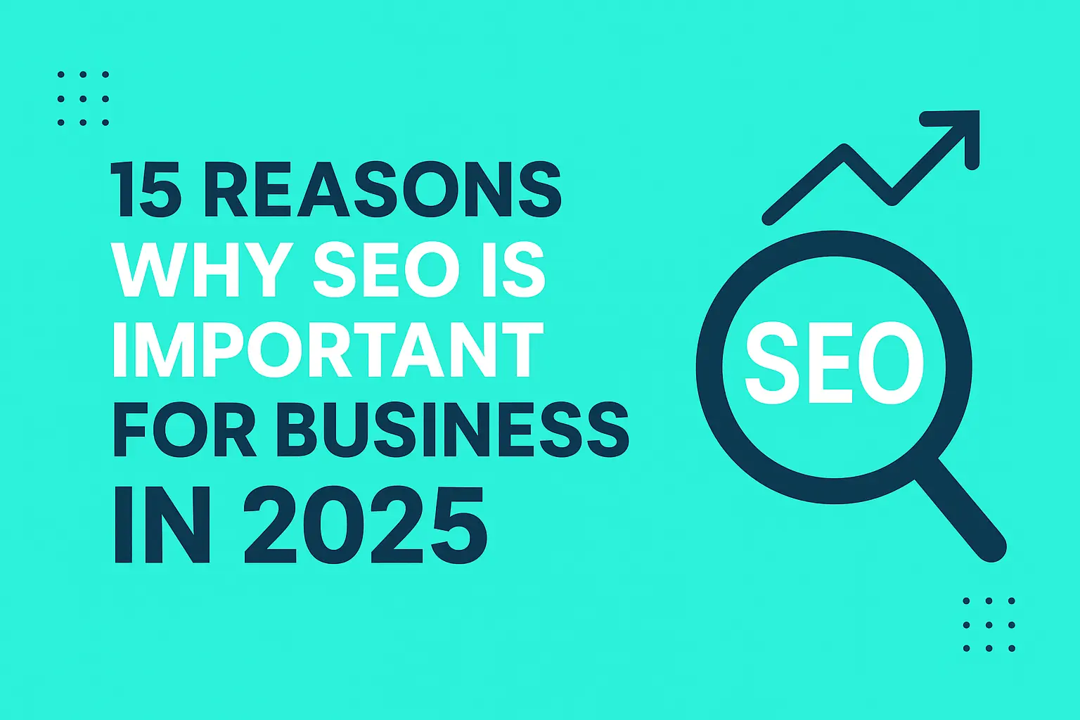 Why SEO is important for business
