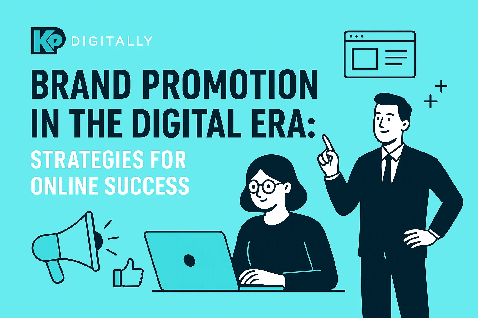 Brand Promotion Strategies